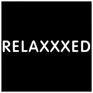 Relaxxxed